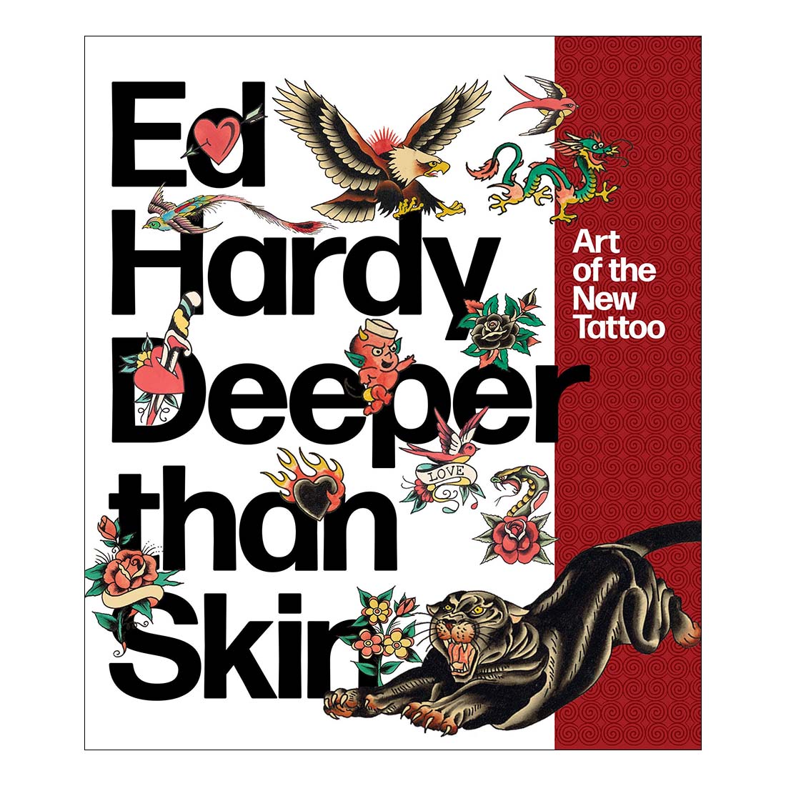 Ed Hardy: Deeper Than Skin