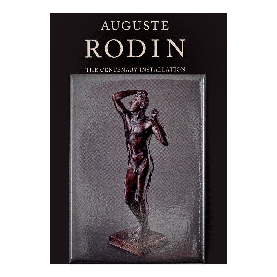 Auguste Rodin The Age of Bronze Magnet