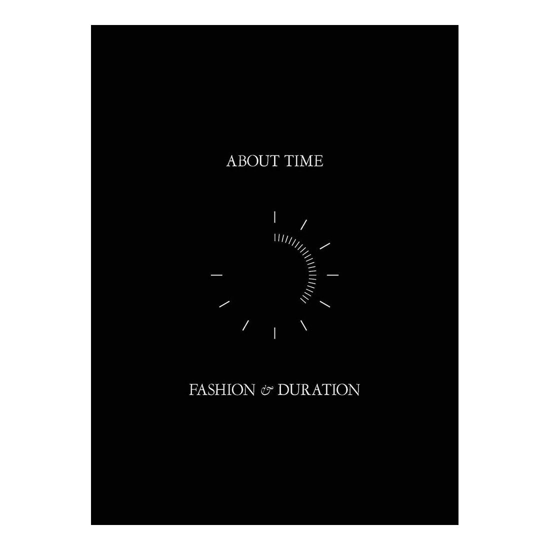 About Time: Fashion and Duration