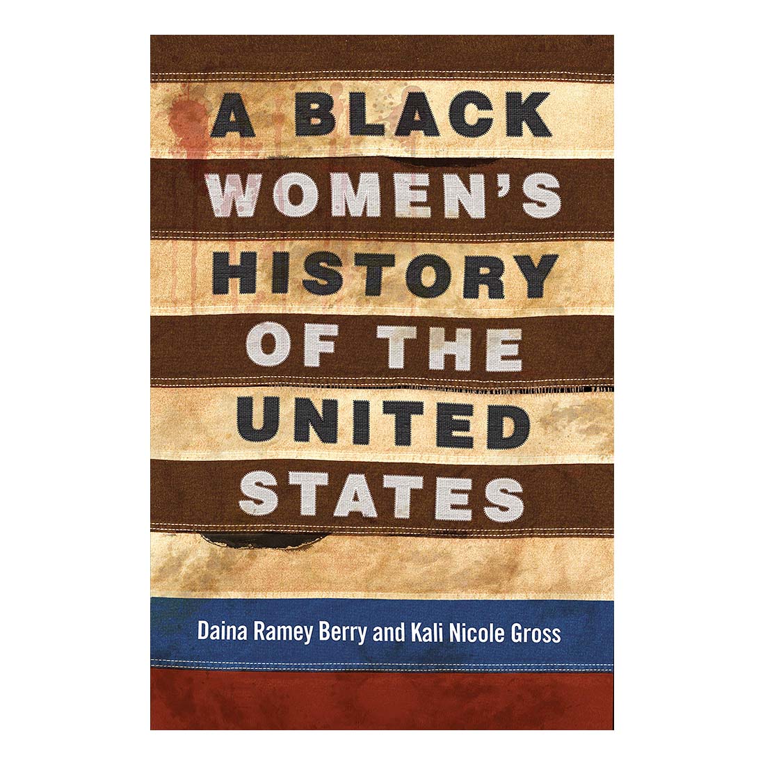 A Black Women&#39;s History of the United States